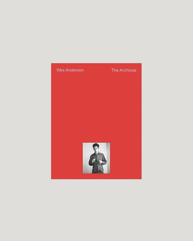 Wes Anderson: The Archives