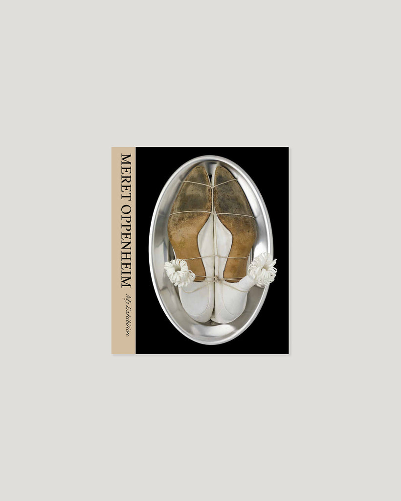 Meret Oppenheim: My Exhibition